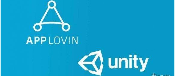 移动应用科技公司AppLovin出价175.4亿美元收购Unity
